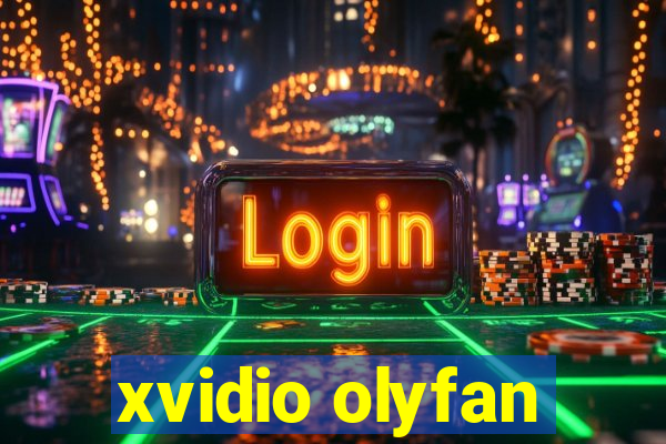 xvidio olyfan